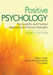 book Positive Psychology: The Scientific and Practical Explorations of Human Strengths