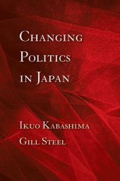 book Changing Politics in Japan