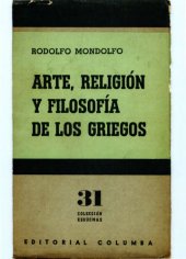 book Arte, religión y filosofía de los griegos