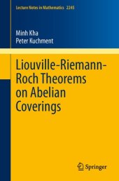 book Liouville-Riemann-Roch Theorems on Abelian Coverings