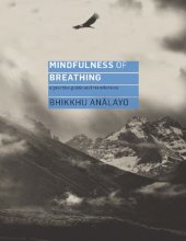 book Mindfulness of breathing : a practice guide and translations