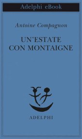 book Un'estate con Montaigne