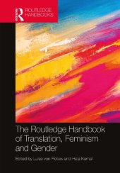 book The Routledge Handbook of Translation, Feminism, and Gender