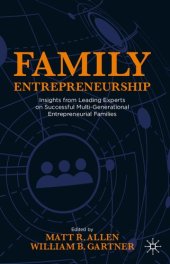 book Family Entrepreneurship: Insights from Leading Experts on Successful Multi-Generational Entrepreneurial Families