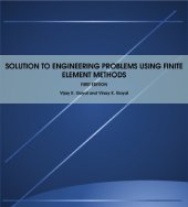 book Solution To Engineering Problems Using Finite Element Methods