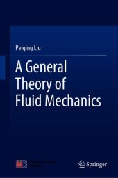 book A General Theory of Fluid Mechanics