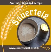 book Sauerteig. Anleitung, Tipps und Rezepte