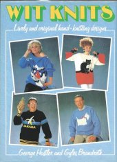 book Wit knits: lively and original hand-knitting designs