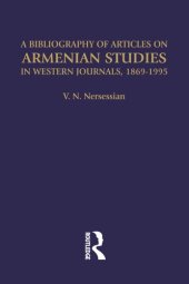 book A Bibliography of Articles on Armenian Studies in Western Journals, 1869-1995