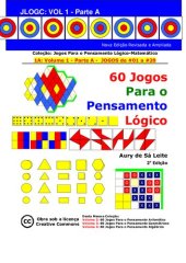 book 60 Jogos Para o Pensamento Lógico - Volume 1 Parte A