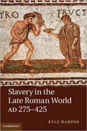 book Slavery in the late Roman world, AD 275–475