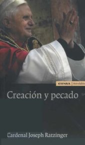 book Creación y pecado (Religión) (Spanish Edition)