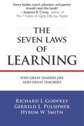 book The Seven Laws of Learning: Why Great Leaders Are Also Great Teachers