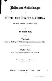 book Reisen und Entdeckungen in Nord- und Central-Afrika in den Jahren 1849 bis 1855