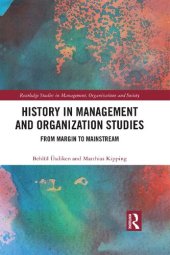 book History in Management and Organization Studies: From Margin to Mainstream