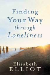 book Finding Your Way through Loneliness