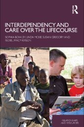 book Interdependency and Care over the Lifecourse