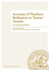 book Accounts of Northern Barbarians in Tacitus' "Annales": A Contextual Analysis