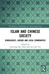 book Islam and Chinese Society: Genealogies, Lineage and Local Communities