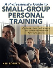 book A Professional's Guide to Small-Group Personal Training