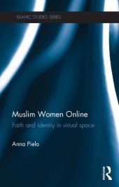 book Muslim Women Online: Faith and identity in virtual space