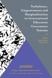 book Turbulence, Empowerment and Marginalisation in International Education Governance Systems