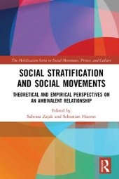 book Social Stratification and Social Movements: Theoretical and Empirical Perspectives on an Ambivalent Relationship