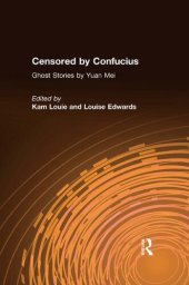 book Censored by Confucius: Ghost Stories by Yuan Mei