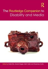 book The Routledge Companion to Disability and Media