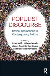 book Populist Discourse: Critical Approaches to Contemporary Politics