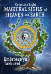 book Celestine Light Magickal Sigils of Heaven and Earth