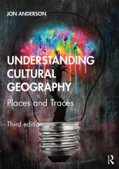 book Understanding Cultural Geography: Places and Traces