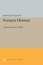 book François Hotman: A Revolutionary's Ordeal