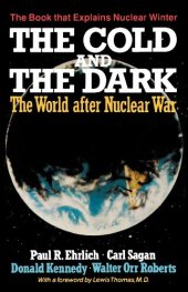 book The Cold and the Dark: The World After Nuclear War