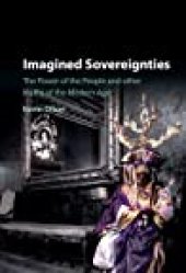 book Imagined Sovereignties: The Power of the People and Other Myths of the Modern Age