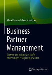 book Business Partner Management: Externe und interne Geschäftsbeziehungen erfolgreich gestalten