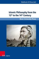 book Islamic Philosophy from the 12th to the 14th Century