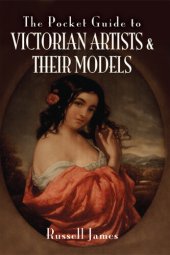 book The Pocket Guide to Victorian Artists and Their Models