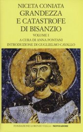 book Grandezza e catastrofe di Bisanzio. Testo greco a fronte. Libri I-VIII