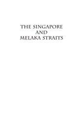 book The Singapore and Melaka Straits: Violence, Security and Diplomacy in the 17th Century