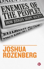 book Enemies of the People? : How Judges Shape Society