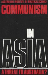 book Communism in Asia: A Threat to Australia?