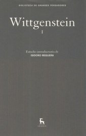 book Tractatus Logicus Philosophicus. Investigaciones filosóficas. Sobre la certeza (Edición Bilingüe: castellano, alemán)