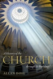 book A History of the Church through its Buildings