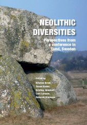 book Neolithic Diversities: Perspectives from a Conference in Lund, Sweden