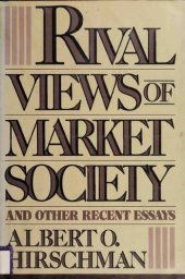 book Rival Views of Market Society and Other Recent Essays