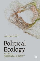 book Political Ecology: A Critical Engagement with Global Environmental Issues