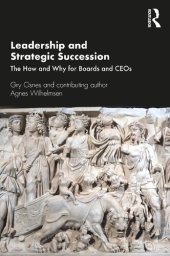 book Leadership and Strategic Succession: The How and Why for Boards and CEOs