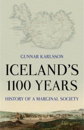 book Iceland's 1100 Years: History of a Marginal Society