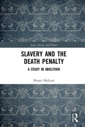 book Slavery and the Death Penalty: A Study in Abolition